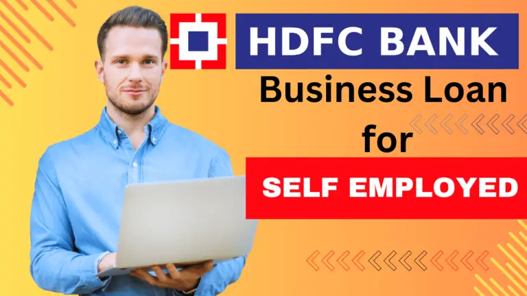 HDFC Bank is Giving Business Loan to Self-Employed