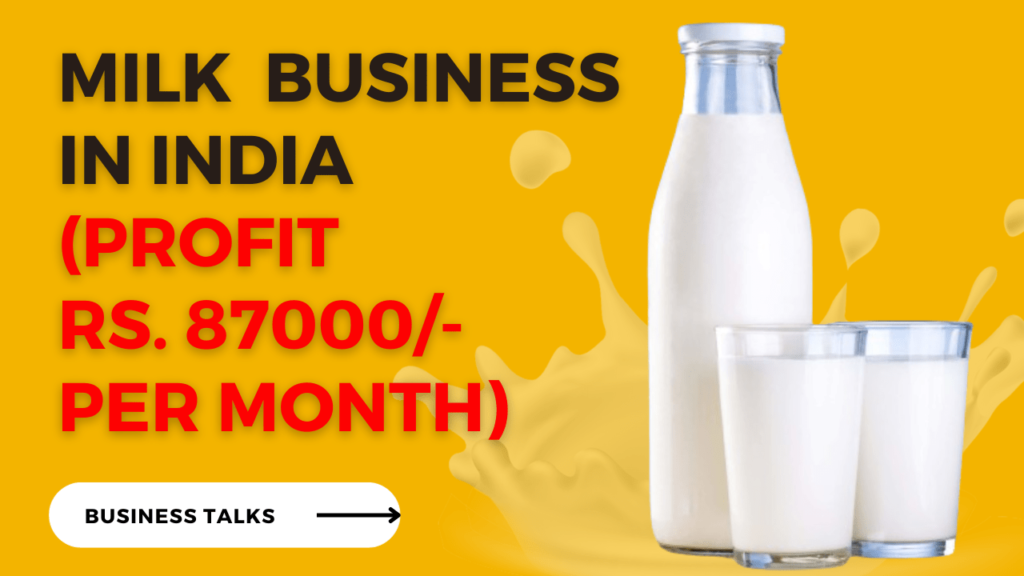 milk business profit daily and per month earning